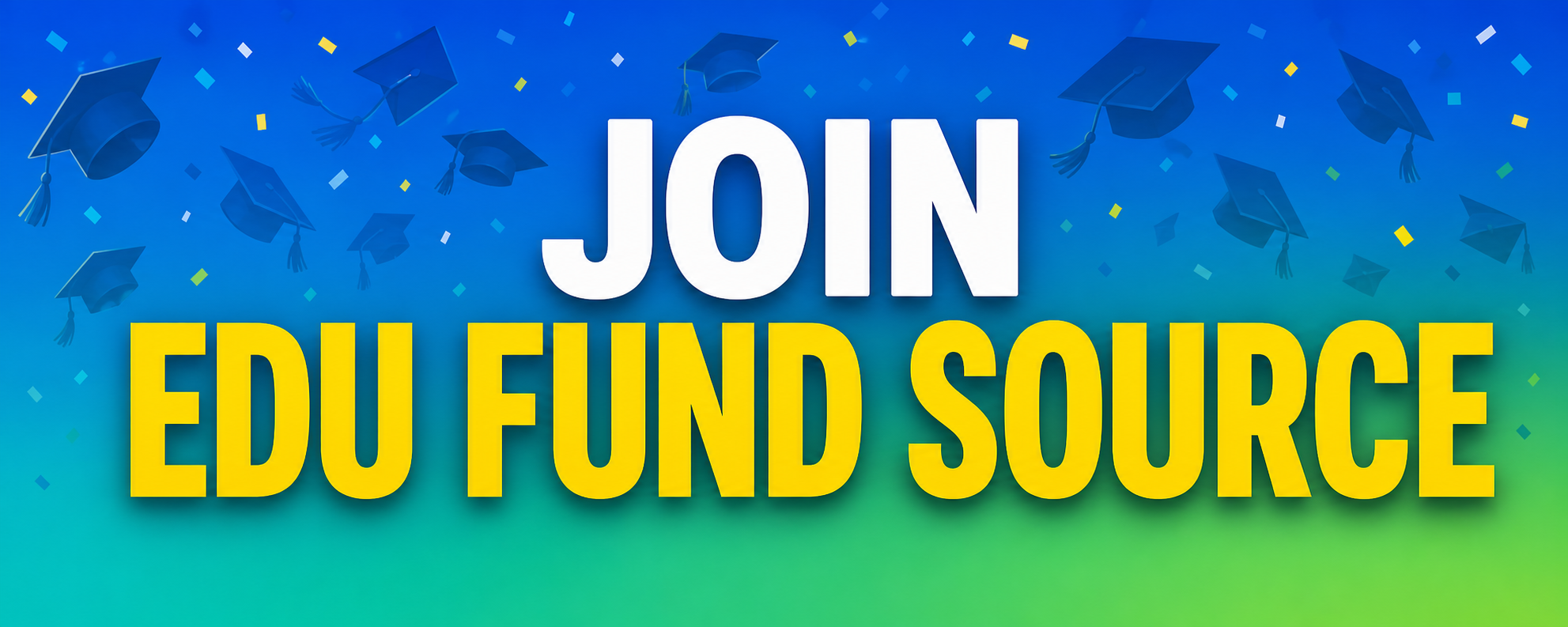 Join Edu Fund Source with Graduation Hats in the Air